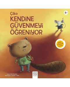 Çiko Kendine Güvenmeyi Öğreniyor