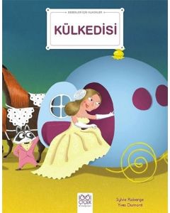 Bebekler İçin Klasikler - Külkedisi