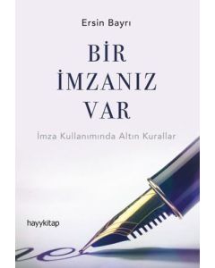 Bir İmzanız Var