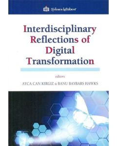 Interdisciplinary Reflections of Digital Transformation