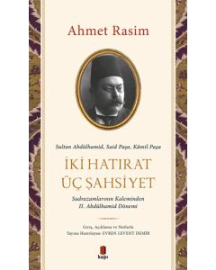 İki Hatırat Üç Şahsiyet