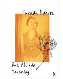 Buz Altında Yanardağ