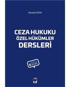 Ceza Hukuku Özel Hükümler Dersleri