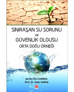 Sınıraşan Su Sorunu ve Güvenlik Olgusu 