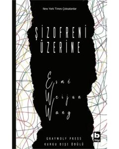 Şizofreni Üzerine