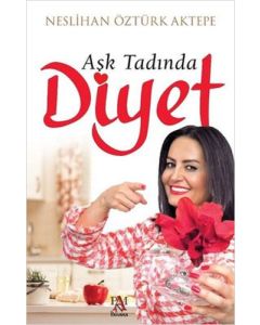 Aşk Tadında Diyet
