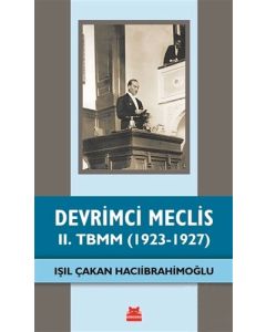 Devrimci Meclis - 2. TBMM (1923-1927)