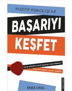 Pozitif Psikoloji ile Başarıyı Keşfet