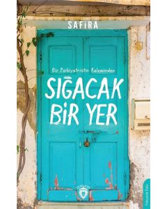 Sığacak Bir Yer
