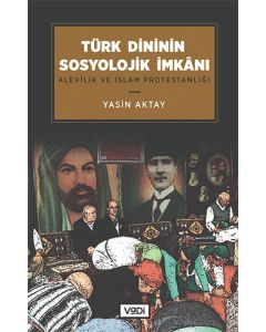 Türk Dininin Sosyolojik İmkanı