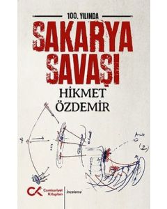 100. Yılında Sakarya Savaşı