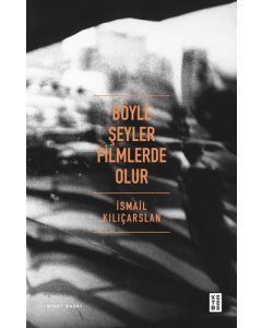Böyle Şeyler Filmlerde Olur