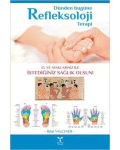 Dünden Bugüne Refleksoloji Terapi