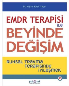 EMDR Terapisi ile Beyinde Değişim