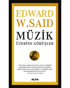 Müzik Üzerine Görüşler