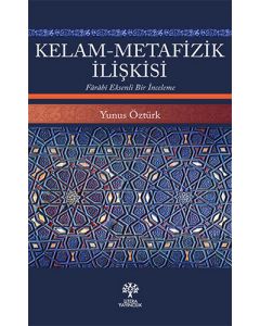 Kelam-Metafizik İlişkisi