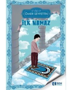 İlk Namaz
