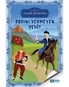 Başını Vermeyen Şehit
