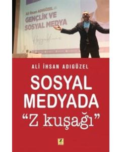 Sosyal Medyada ''Z Kuşağı''