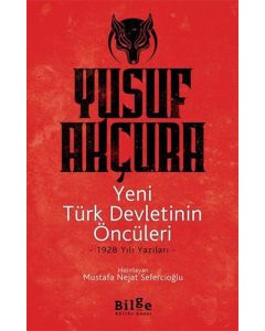 Yeni Türk Devletinin Öncüleri