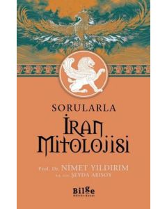 Sorularla İran Mitolojisi