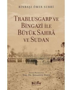 Trablusgarp ve Bingazi ile Büyük Sahra ve Sudan