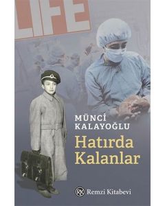 Hatırda Kalanlar