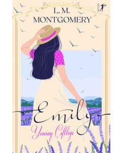 Emily - Yeniay Çiftliği (Ciltli)