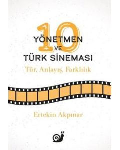 Yönetmen ve Türk Sineması