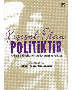 Kişisel Olan Politiktir 