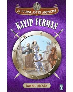 Alparslan'ın Akıncısı - Kayıp Ferman