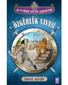 Alparslanın Akıncısı - Özgürlük Savaşı