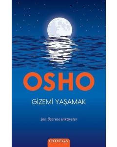 Gizemi Yaşamak