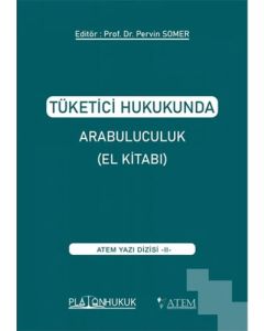 Tüketici Hukukunda Arabuluculuk El Kitabı