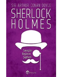 Sherlock Holmes - Savaşları Başlatan Şüphedir