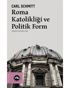 Roma Katolikliği ve Politik Form