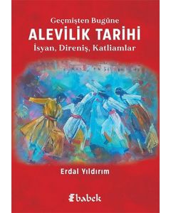 Geçmişten Bugüne Alevilik Tarihi