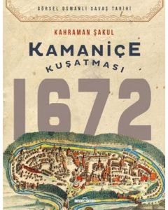 Kamaniçe Kuşatması 1672