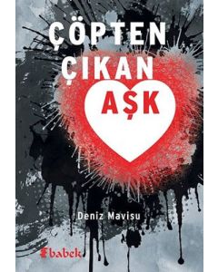 Çöpten Çıkan Aşk