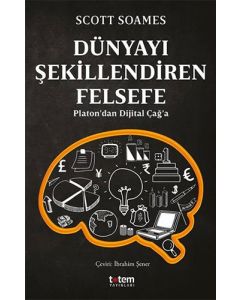 Dünyayı Şekillendiren Felsefe