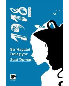 1918 - Bir Hayalet Dolaşıyor