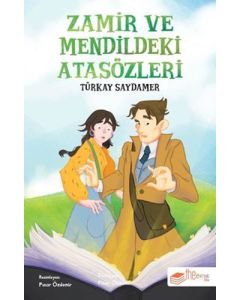 Zamir ve Mendildeki Atasözleri
