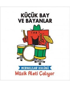 Küçük Bay ve Bayanlar - Müzik Aleti Çalıyor 