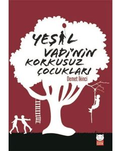 Yeşil Vadi’nin Korkusuz Çocukları