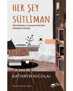 Her Şey Sütliman