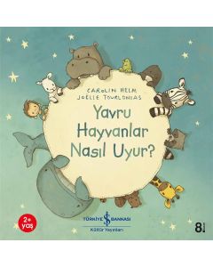Yavru Hayvanlar Nasıl Uyur?