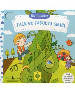 İlk Öyküler - Jack ve Fasulye Sırığı (Ciltli)
