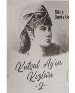 Kutsal Ay’ın Kızları 2