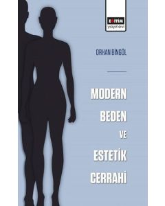 Modern Beden ve Estetik Cerrahi