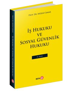 İş Hukuku ve Sosyal Güvenlik Hukuku